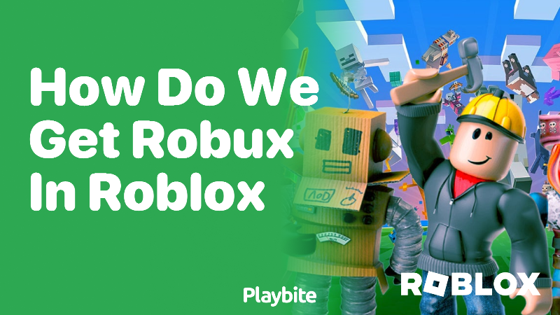 Innovative Ways to Get Robux on Roblox